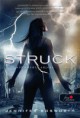 Jennifer Bosworth - Struck / Villámtól sújtva   
