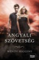 Wendy Higgins - Angyali szövetség