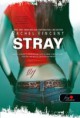 Rachel Vincent - Stray / Kóborok (Vérmacskák 1.)